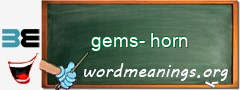 WordMeaning blackboard for gems-horn